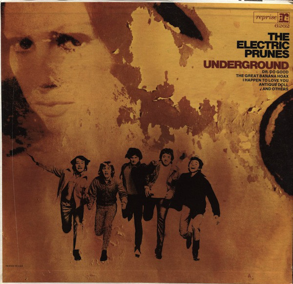 The Electric Prunes: Underground (1967)